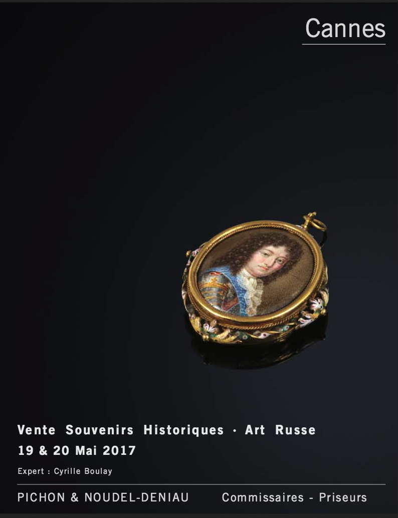 Catalogue exposition Paris. Vente Art Russe et de Souvenirs Historiques à Cannes. 2017-05-05